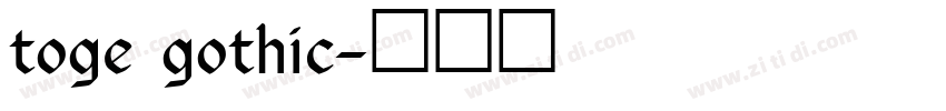 toge gothic字体转换